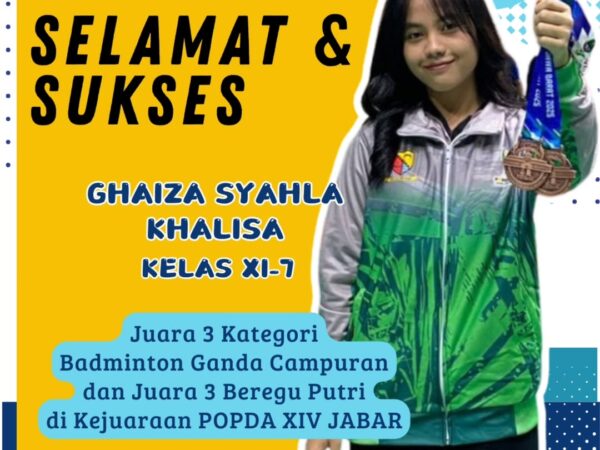 DUET PRESTASI! SELAMAT KEPADA GHAIZA SYAHLA KHALISA XI-7